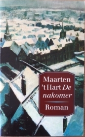 Hart 't, Maarten  -  De nakomer