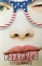 Smale, Holly  -  Geek Girl 3 - Perfect plaatje