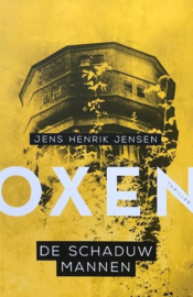 Jensen, Jens Henrik  -  De schaduwmannen (Oxen 2)