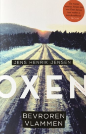 Jensen, Jens Henrik  -  Bevroren vlammen (Oxen 3)