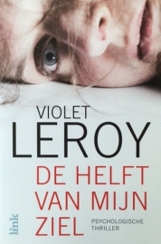 Leroy, Violet  -  De helft van mijn ziel