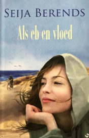 Berends, Seija  -  Als eb en vloed