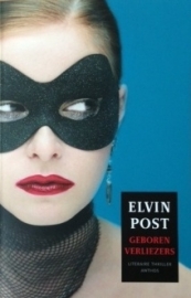 Post, Elvin  - Geboren verliezers