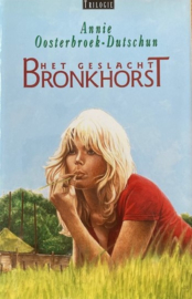 Oosterbroek-Dutchun  -  Het geslacht Bronkhorst trilogie