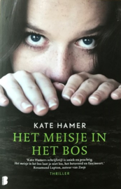 Hamer, Kate  -  Het meisje in het bos