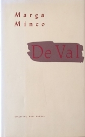 Minco, Marga  -  De val