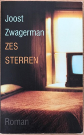 Zwagerman, Joost  -  Zes sterren