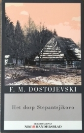 Dostojevski, F.M.  -  Het dorp Stepantsjikovo