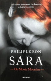 Le Bon, Philip  -  Sara  (de mooie moorden)