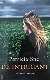 Snel, Patricia  -  De intrigant