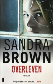 Brown, Sandra  -  Overleven
