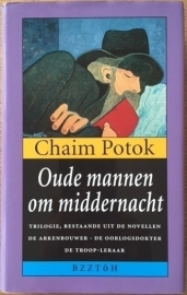 Potok, Chaim  -  Oude mannen om middernacht