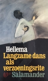 Hellema  -  Langzame dans als verzoeningsrite