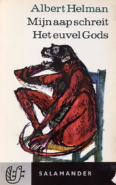 Helman, Albert  -  Mijn aap schreit / Het euvel Gods