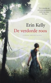 Kelly, Erin  -  De verdorde roos