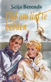 Berends, Seija  -  Tijd om lief te hebben