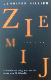 Hillier, Jennifer  -  Zie mij