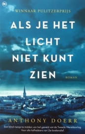 Doerr, Anthony  -  Als je het licht niet kunt zien