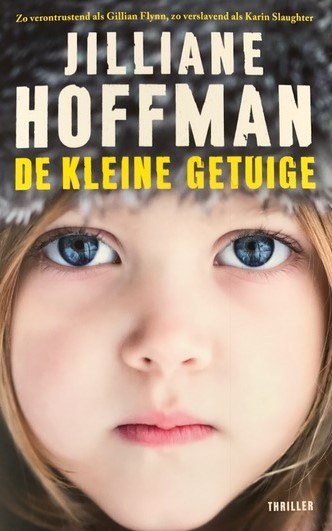 Hoffman, Jilliane  -  De kleine getuige