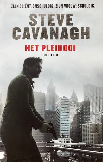 Cavanagh, Steve  -  Het pleidooi