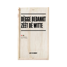 Wijnkist 2 vaks - Dègge Bedankt Zèèt Dè Witte