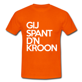 Gij Spant D'n Kroon - Koningsdag oranje shirt