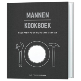 Mannenkookboek - recepten voor hongerige kerels