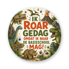 Traktatiestickers Dinosaurus – Ik ROAR Gedag Omdat Ik Naar De Basisschool Mag!