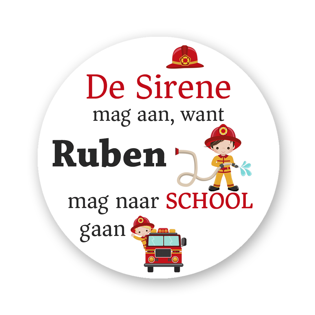 Traktatiesticker “De sirene mag aan” – Brandweer Thema