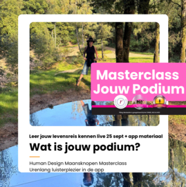 NIEUW! Wat is jouw podium? Masterclass fysiek live + app materiaal 25 sept 2026