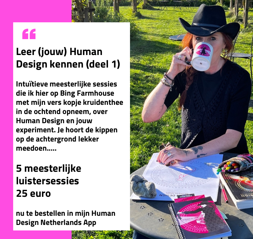 Meesterlijke luistersessie in Human Design (1) (5 audio sessies in de App)