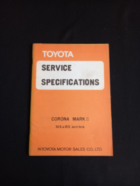 Werkplaatshandboek Toyota Corona Mark II service specificaties (MX en RX series)