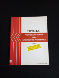 Workshop manual Toyota pre-delivery and maintenance (1987)