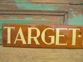 Scheepsnaambord " Target Saloon"