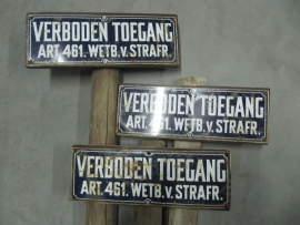 Emaille bordje "Verboden Toegang"