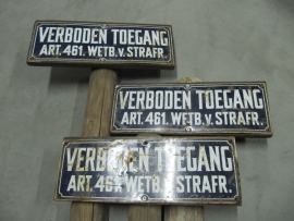 Emaille bordje "Verboden Toegang"
