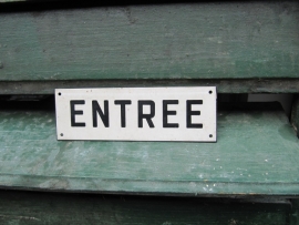 Leuk oud Frans kunststof bordje "Entree"