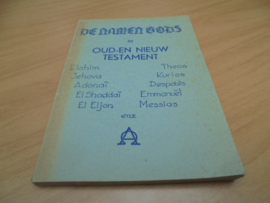 De namen Gods in oud en nieuw testament - Heer, Johannes de
