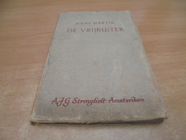 De vrijbuiter, spel in drie bedrijven - Martin, Hans