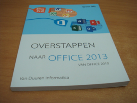 Overstappen van Office 2010 naar Office 2013