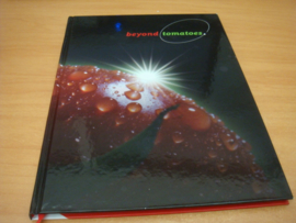 Beyond tomatoes - Jubileumboek Red Star Trading