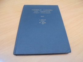 Tweeërlei kinderen des verbonds - (Uitleggend-leerstellig gedeelte)