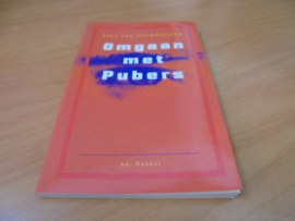 Omgaan met pubers, een handreiking - Grimhuijzen, T. van
