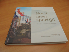 Nooit meer spertijd - Verhalen om nooit te vergeten