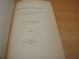 Drie eeuwen van strijd - Nes, H.M. van