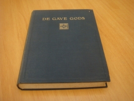 De gave Gods - Overdenkingen