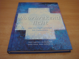 Doorbrekend licht - Eykman, Karel e.a