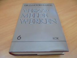 Verzamelde werken 6, De kerk en het leven - Noordmans, O