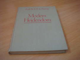 Modern heidendom - Hartog, A.H de