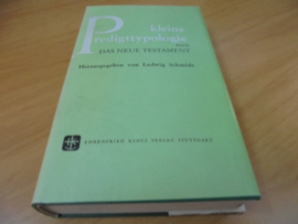 Kleine predigttypologie, Band I,II en III - Schmidt, Ludwig